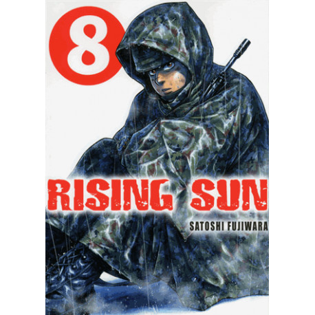 RISING SUN - TOME 8