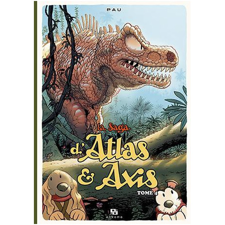 SAGA D'ATLAS & AXIS (LA) - TOME 4