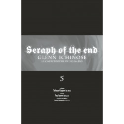 SERAPH OF THE END - GLENN ICHINOSE - TOME 5