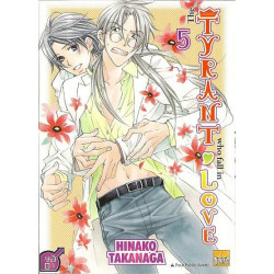 TYRANT WHO FALL IN LOVE (THE) - TOME 5