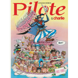 PLUS BELLES HISTOIRES DE PILOTE (LES) - 5 - PILOTE ET CHARLIE 1982-1989