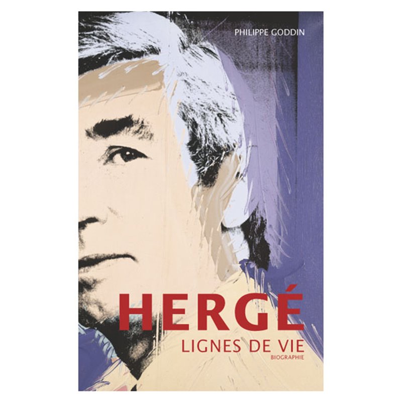 (AUT) HERGÉ - 134 - HERGÉ : LIGNES DE VIE