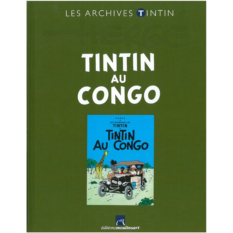 TINTIN (LES ARCHIVES - ATLAS 2010) - 16 - TINTIN AU CONGO