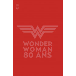 WONDER WOMAN 80 - TOME 0