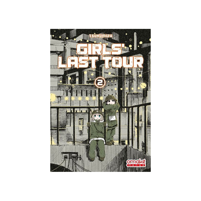 GIRLS LAST TOUR - TOME 2 (VF)