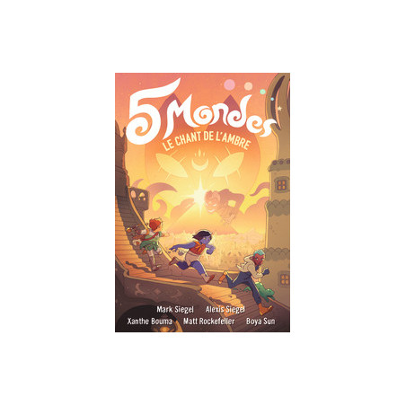 5 MONDES - 4 - LE CHANT DE L'AMBRE