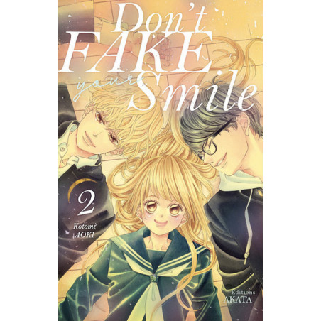 DON'T FAKE YOUR SMILE - TOME 2
