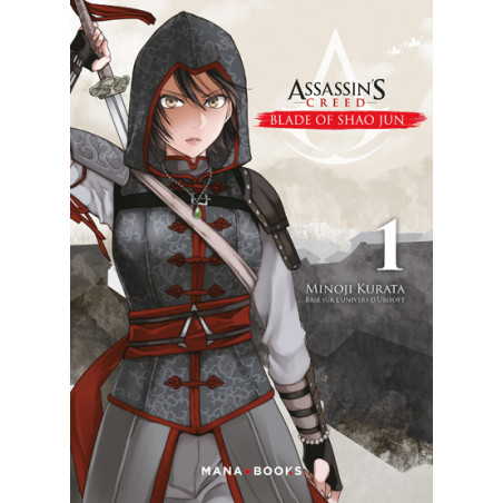 ASSASSIN'S CREED : BLADE OF SHAO JUN - TOME 1