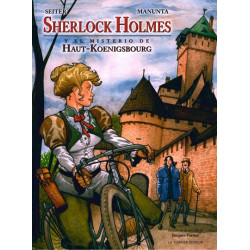 SHERLOCK HOLMES Y EL MISTERIO DE HAUT-KOENIGSBOURG