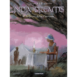 INDIA DREAMS - 10 - LE JOYAU DE LA COURONNE