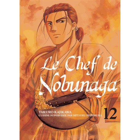 CHEF DE NOBUNAGA (LE) - TOME 12