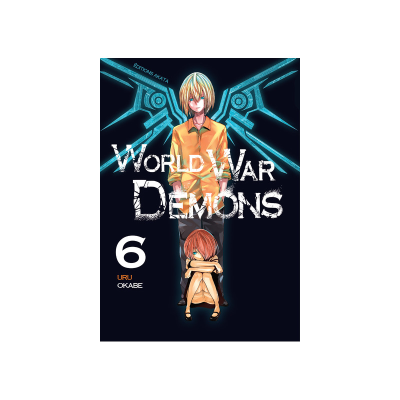 WORLD WAR DEMONS - TOME 6