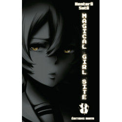 MAGICAL GIRL SITE - TOME 8