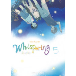 WHISPERING, LES VOIX DU SILENCE - TOME 5