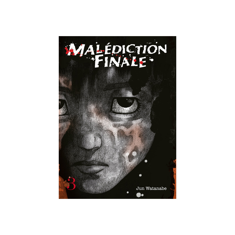 MALÉDICTION FINALE - TOME 3