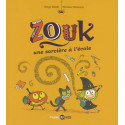 ZOUK, TOME 03 - UNE SORCIÈRE À L'ÉCOLE