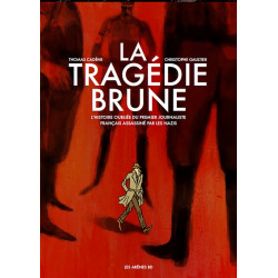 TRAGÉDIE BRUNE (LA) - LA TRAGÉDIE BRUNE