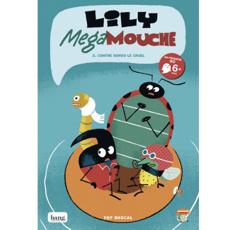 LILY MEGAMOUCHE - TOME 2 CONTRE GORCO LE CRUEL