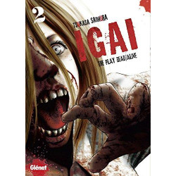 IGAI : THE PLAY DEAD-ALIVE - TOME 2
