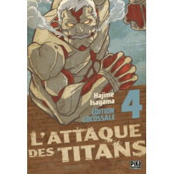 ATTAQUE DES TITANS (L') - ÉDITION COLOSSALE - TOME 4