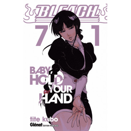 BLEACH - 71 - BABY, HOLD YOUR HAND