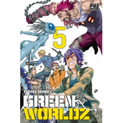 GREEN WORLDZ - TOME 5