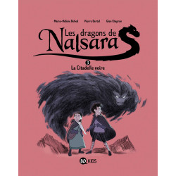 DRAGONS DE NALSARA (LES) - 3 - LA CITADELLE NOIRE