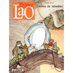 PRINCE LAO - 2 - L'ARBRE DE JABADAO