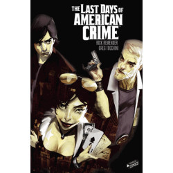 LAST DAYS OF AMERICAN CRIME (THE) - THE LAST DAYS OF AMERICAN CRIME