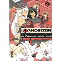 LOG HORIZON - LA BRIGADE DU VENT DE L'OUEST - TOME 6