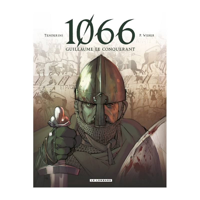 1066 - 1 - GUILLAUME LE CONQUÉRANT