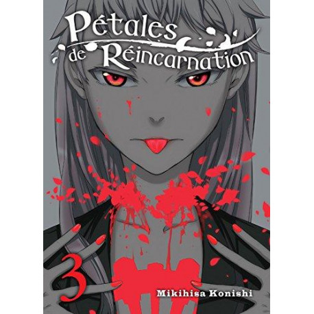 PÉTALES DE RÉINCARNATION - TOME 3