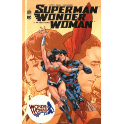 SUPERMAN-WONDER WOMAN - 3 - RÉVÉLATIONS