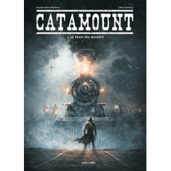 CATAMOUNT - 2 - LE TRAIN DES MAUDITS