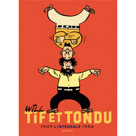 TIF ET TONDU - L'INTÉGRALE 1949 - 1954
