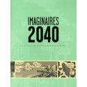 IMAGINAIRES 2040