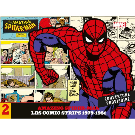 AMAZING SPIDER-MAN: LES COMIC STRIPS 1979 - 1981