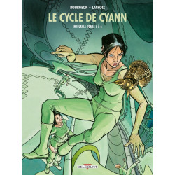 LE CYCLE DE CYANN - INTÉGRALE T03 À T06