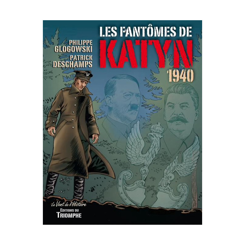 LES FANTÔMES DE KATYN - 1940