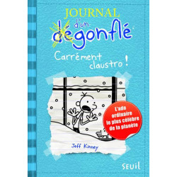 JOURNAL D'UN DÉGONFLÉ - TOME 6 - CARRÉMENT CLAUSTRO