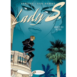 LADY S. - TOME 1 HERE'S TO...