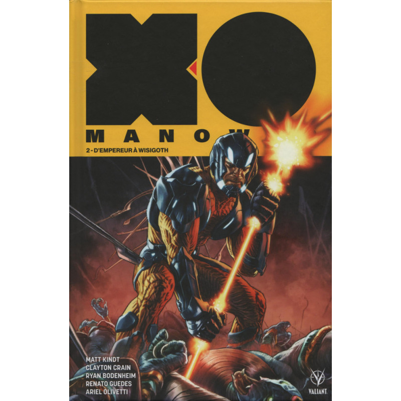 X-O MANOWAR (2018) - 2 - D'EMPEREUR À WISIGOTH