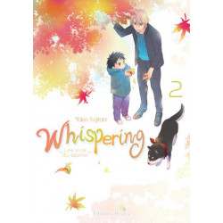 WHISPERING, LES VOIX DU SILENCE - TOME 2