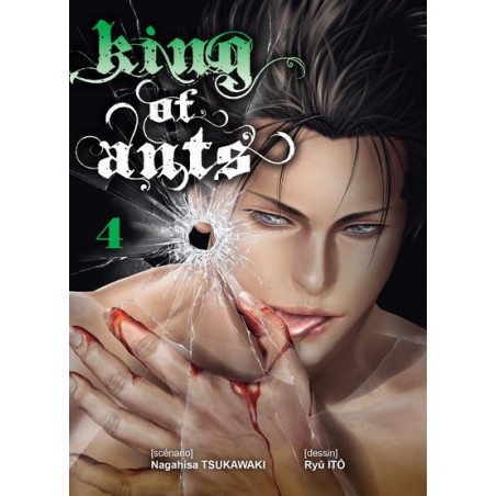 KING OF ANTS - TOME 4