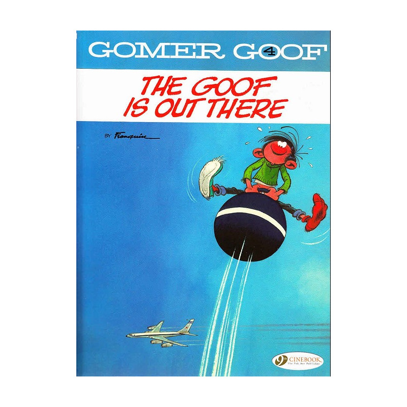 GOMER GOOF VOLUME 4 - THE GOOF IS OUT THERE
