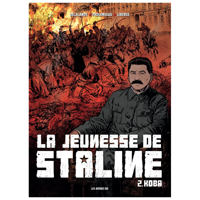 LA JEUNESSE DE STALINE - TOME 2 KOBA