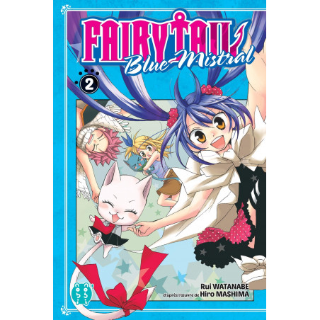 FAIRY TAIL - BLUE MISTRAL T02