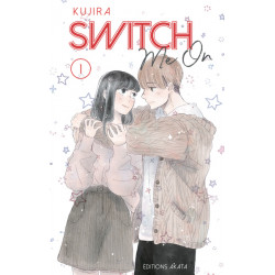 SWITCH ME ON - TOME 1