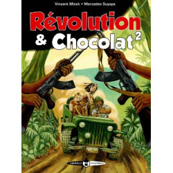 REVOLUTION ET CHOCOLAT T2