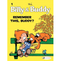 BILLY & BUDDY - TOME 1 REMEMBER THIS BUDDY ?